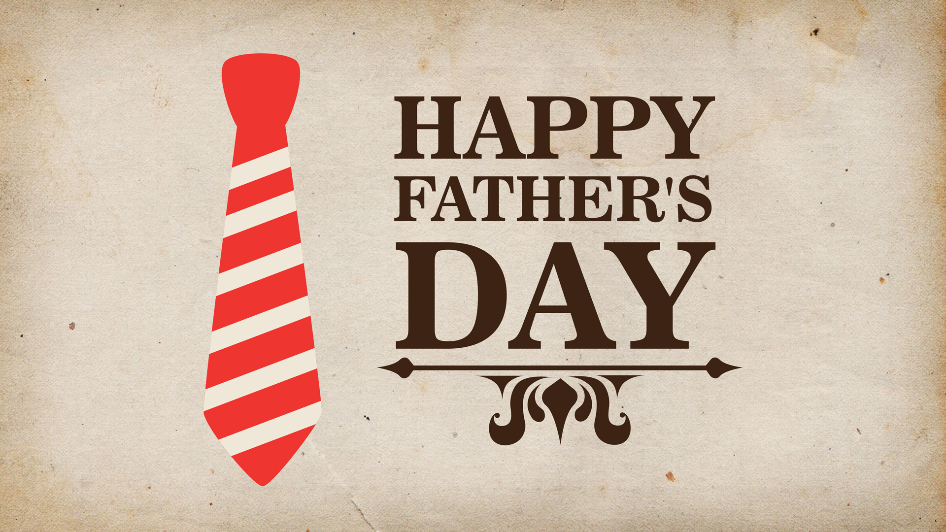 HAPPY FATHER'S DAY!